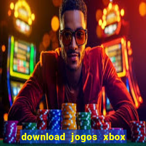 download jogos xbox 360 xex